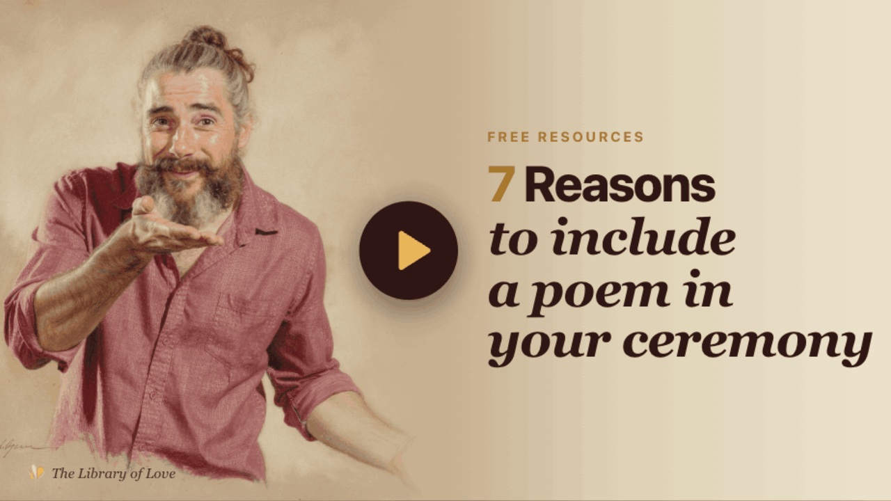 Seven reasons to include a poem in your ceremony